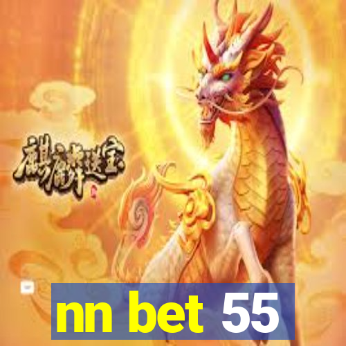 nn bet 55